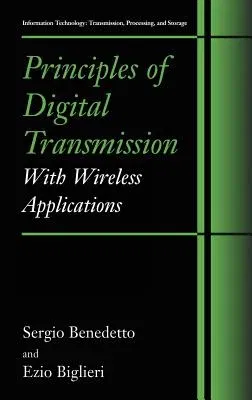 Principles of Digital Transmission: With Wireless Applications (1999)