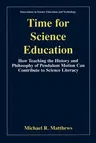 Time for Science Education (Softcover Reprint of the Original 1st 2000)