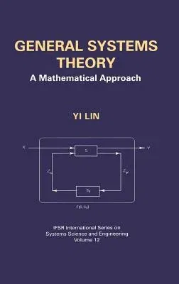 General Systems Theory: A Mathematical Approach (2002)