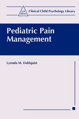 Pediatric Pain Management (1999)