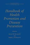 Handbook of Health Promotion and Disease Prevention (1999)