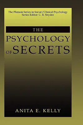 The Psychology of Secrets (2002)