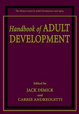 Handbook of Adult Development (2003)