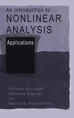 An Introduction to Nonlinear Analysis: Applications (2003)