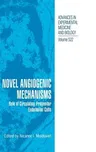 Novel Angiogenic Mechanisms: Role of Circulating Progenitor Endothelial Cells (2003)