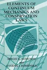 Elements of Continuum Mechanics and Conservation Laws (2003)