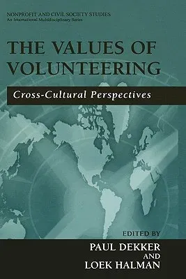 The Values of Volunteering: Cross-Cultural Perspectives (2003)