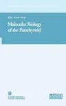 Molecular Biology of the Parathyroid (2005)