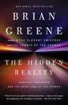 The Hidden Reality: Parallel Universes and the Deep Laws of the Cosmos