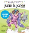 Junie B. Jones Collection: Books 9-16