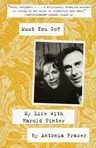 Must You Go?: My Life with Harold Pinter