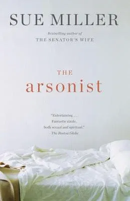 The Arsonist