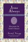 Walking in God's Grace