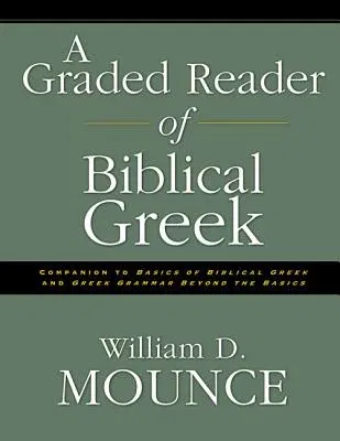 A Graded Reader of Biblical Greek