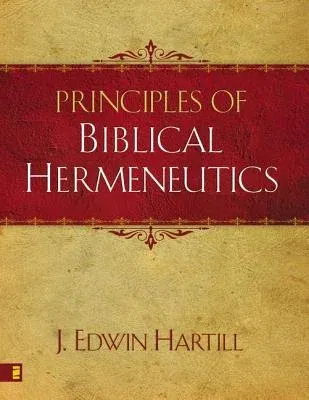 Principles of Biblical Hermeneutics