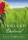 Unglued Devotional: 60 Days of Imperfect Progress