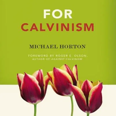 For Calvinism