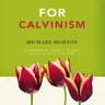 For Calvinism