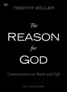 The Reason for God Video Study: Conversations on Faith and Life