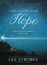 The Case for Hope: Looking Ahead with Confidence and Courage