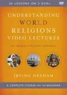 Understanding World Religions Video Lectures: An Interdisciplinary Approach