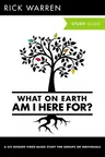 What on Earth Am I Here For? Bible Study Guide (Revised)