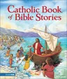 Catholic Book of Bible Stories