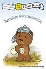 Barnabas Goes Swimming: My First