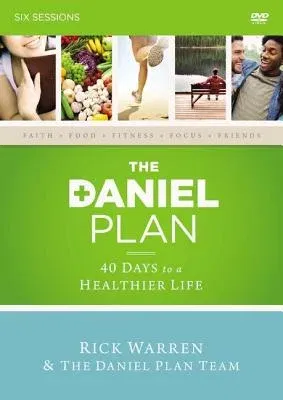 The Daniel Plan Video Study: 40 Days to a Healthier Life