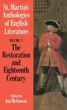 St. Martin's Anthologies of English Literature: Volume 3, Restoration and Eighteenth Century (1160-1798) (1990)