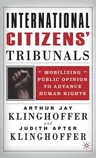 International Citizens' Tribunals: Mobilizing Public Opinion to Advance Human Rights (2002)