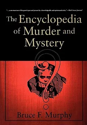 The Encyclopedia of Murder and Mystery (2001)