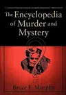 The Encyclopedia of Murder and Mystery (2001)