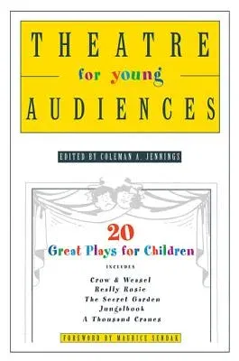 Theatre for Young Audiences: 20 Great Plays for Children