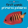 Bilingual Bright Baby First Words / Primeras Palabras: Primeras Palabras (Bilingual Edition, in Spanish and English)