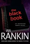 The Black Book: An Inspector Rebus Novel