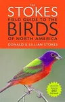 The Stokes Field Guide to the Birds of North America [With CD (Audio)]