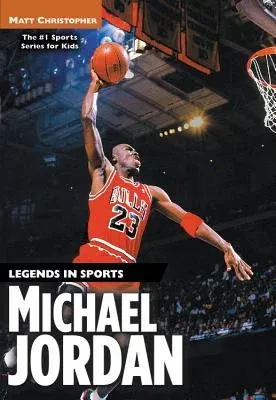 Michael Jordan: Legends in Sports (Revised)