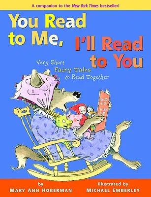 You Read to Me, I'll Read to You: Very Short Fairy Tales to Read Together