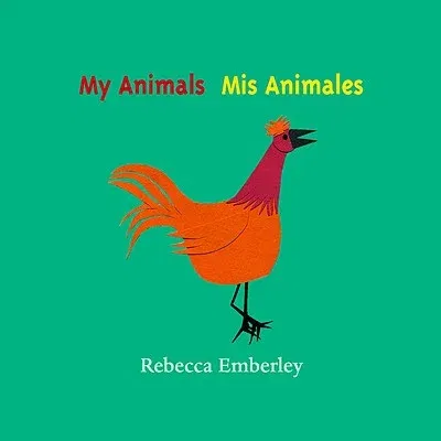 My Animals/ MIS Animales