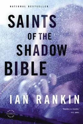 Saints of the Shadow Bible