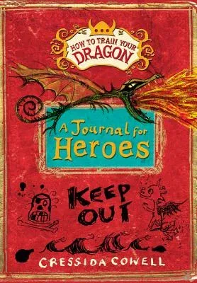 A How to Train Your Dragon: A Journal for Heroes