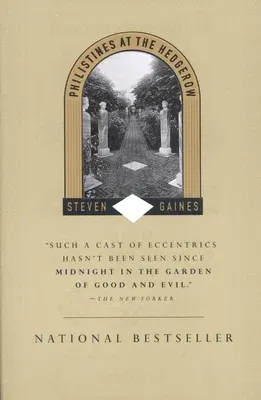 Philistines at the Hedgerow: Passion and Property in the Hamptons