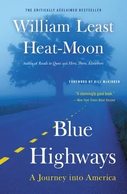 Blue Highways: A Journey Into America