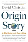 Origin Story: A Big History of Everything