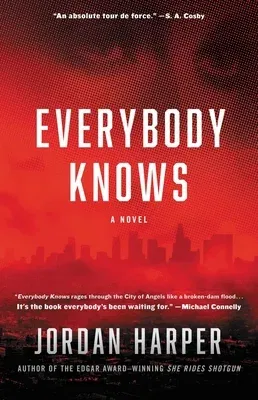 Everybody Knows: A Novel of Suspense