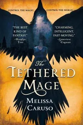 The Tethered Mage