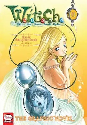 W.I.T.C.H.: The Graphic Novel, Part IV. Trial of the Oracle, Vol. 2