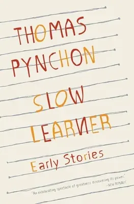 Slow Learner: Early Stories with an Introduction by the Author