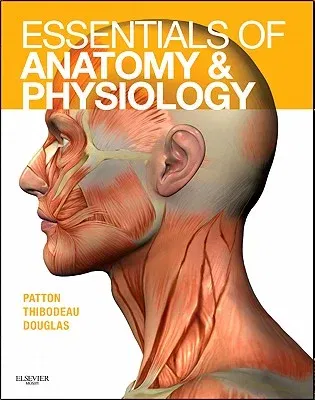 Essentials of Anatomy and Physiology - Text and Anatomy and Physiology Online Course (Access Code) [With Access Code]